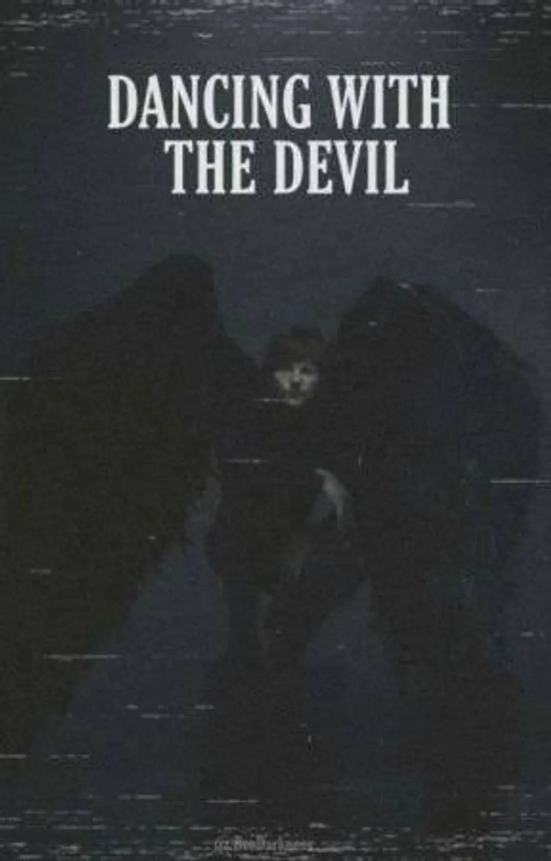 Dancing with the devil