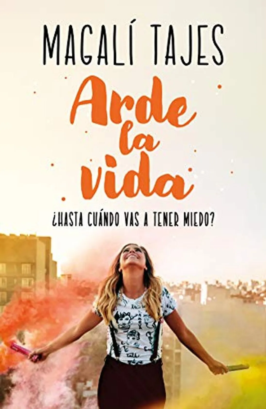 Arde la vida