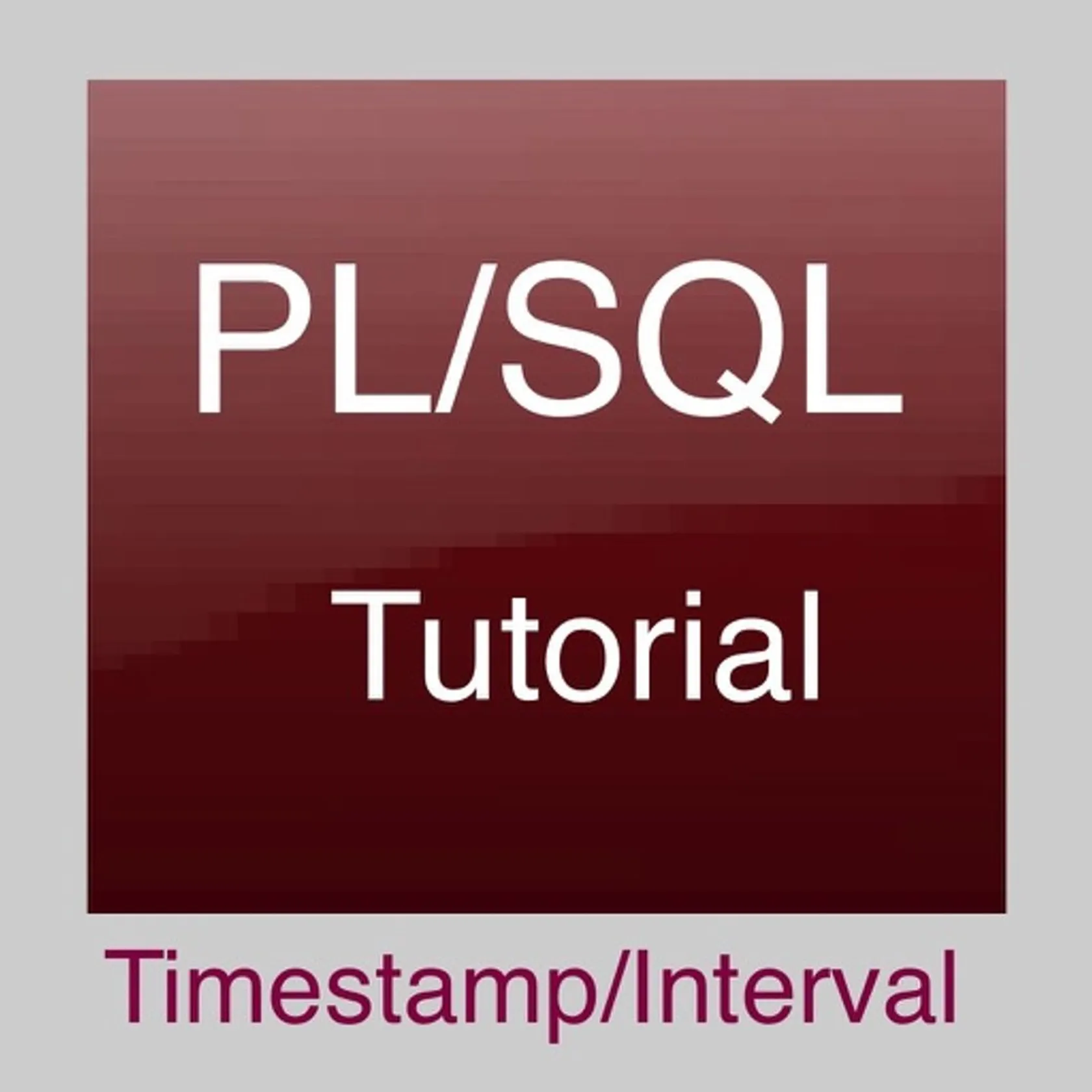 PL/SQL Timestamp/Interval