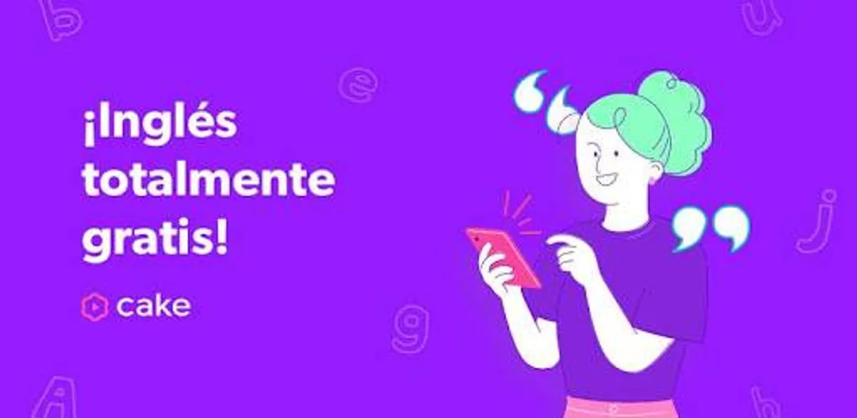 CAKE - Práctica tu inglés