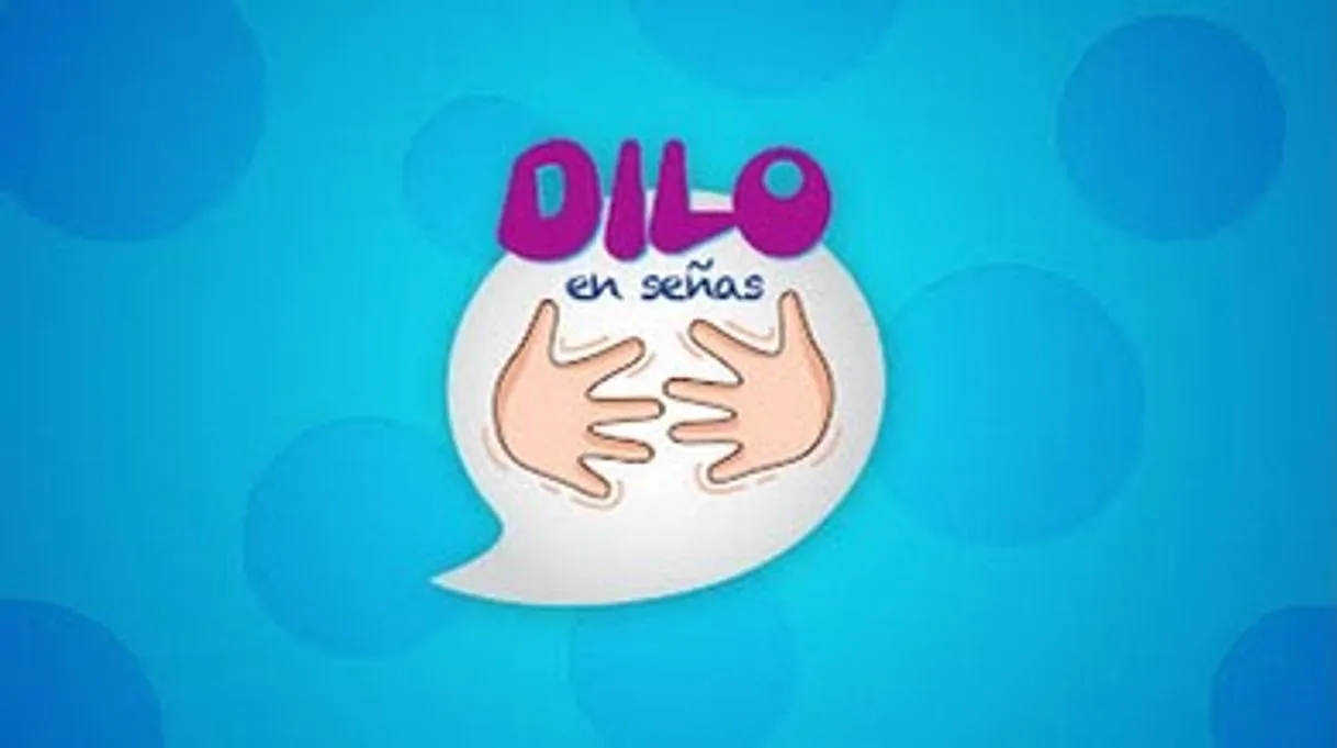 App Dilo en Señas