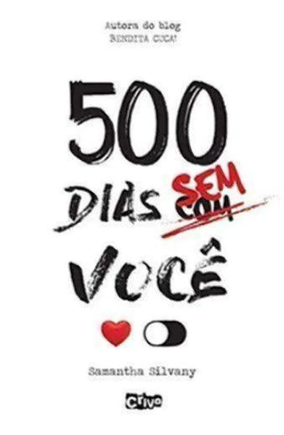 500 dias sem você