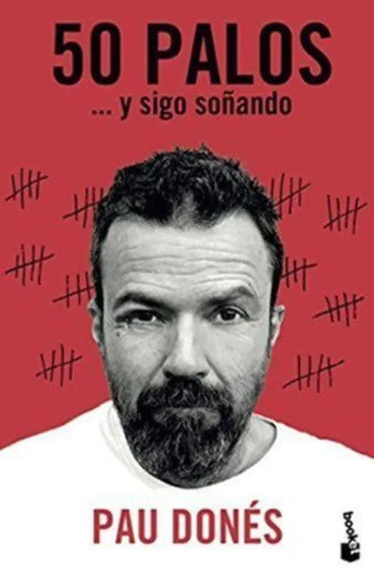 50 palos: ... y sigo soñando