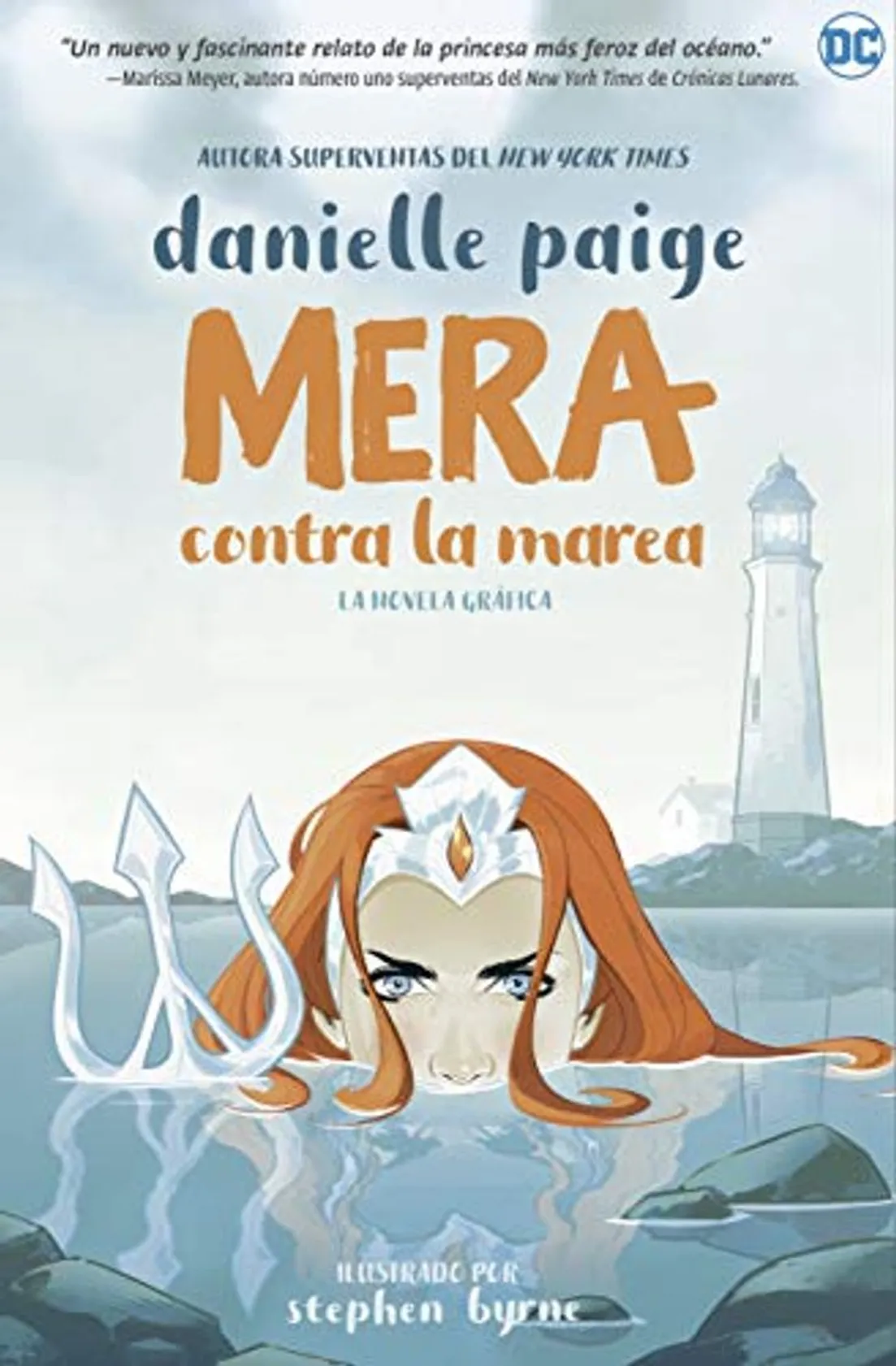 Mera contra la marea: Novela gráfica de DC Comics