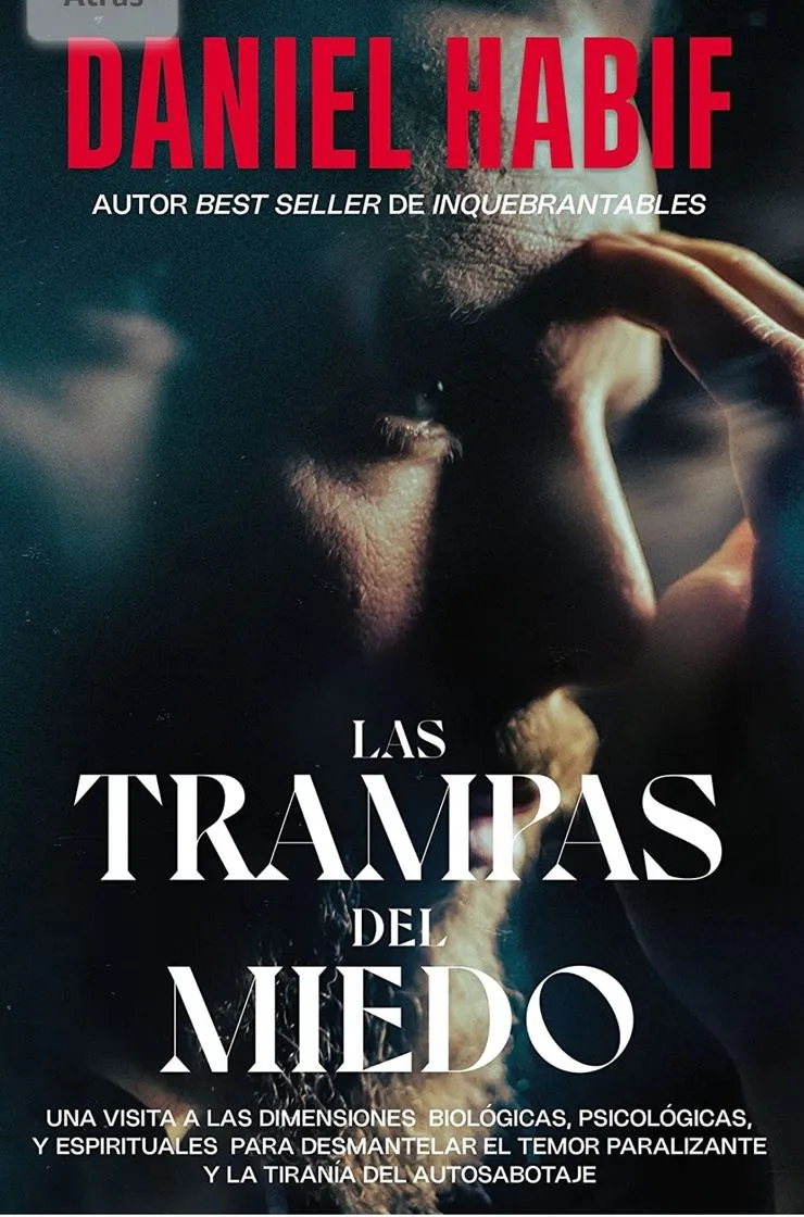 Las trampas del miedo de DANIEL HABIF