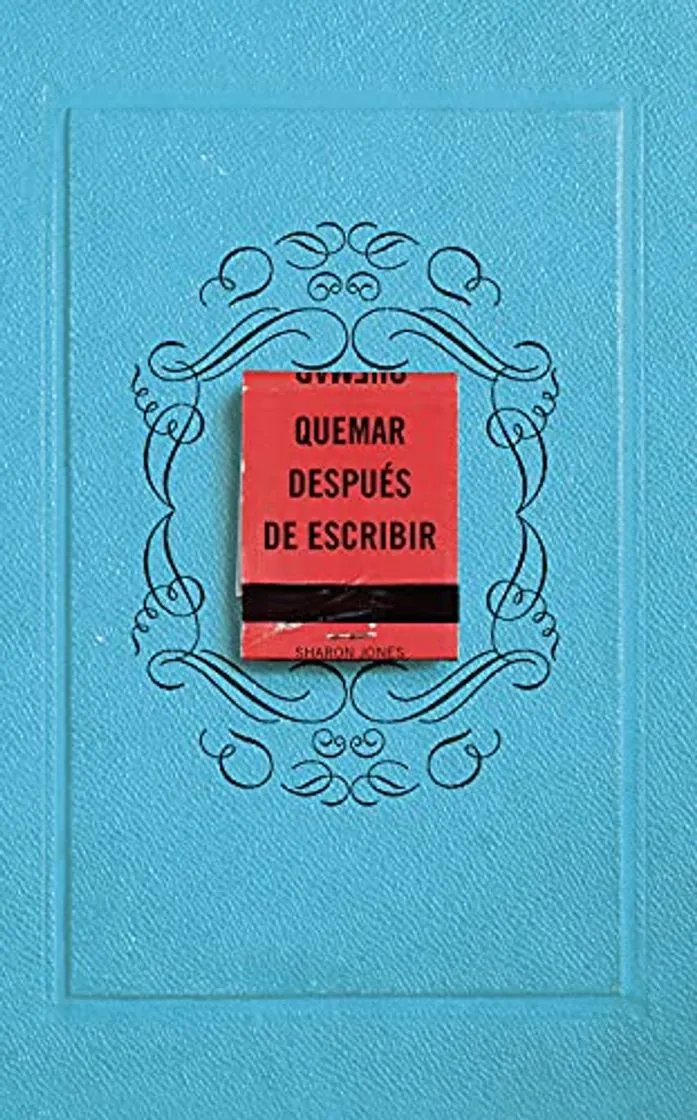 Quemar después de escribir