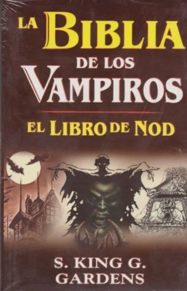 La Biblia de los vampiros/ The Bible of Vampires: El Libro De