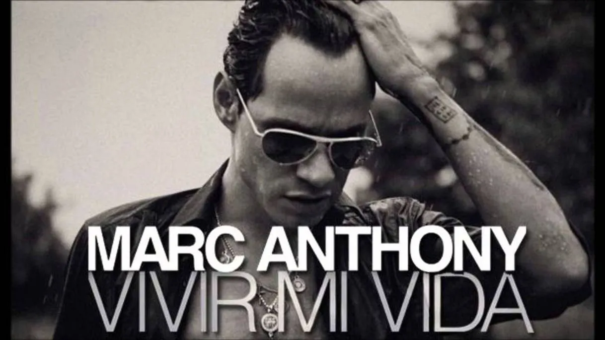 Marc Anthony - Vivir Mi Vida