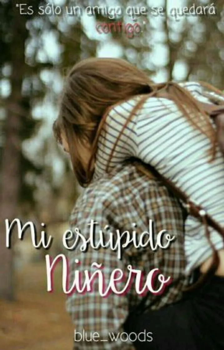 Mi estúpido niñero(MEN1)