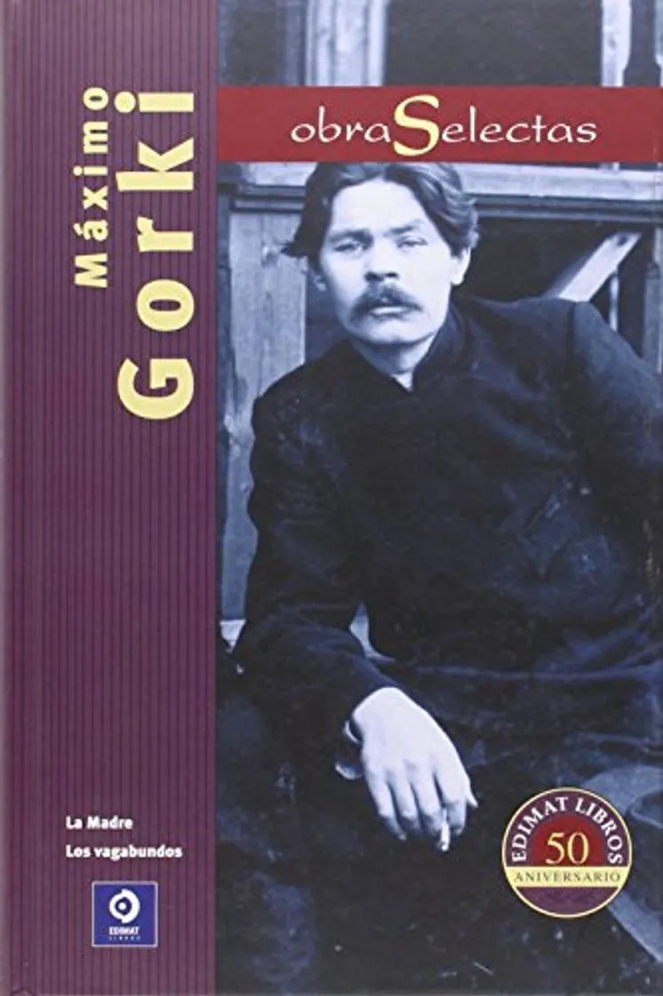 OBRAS SELECTAS MÁXIMO GORKI