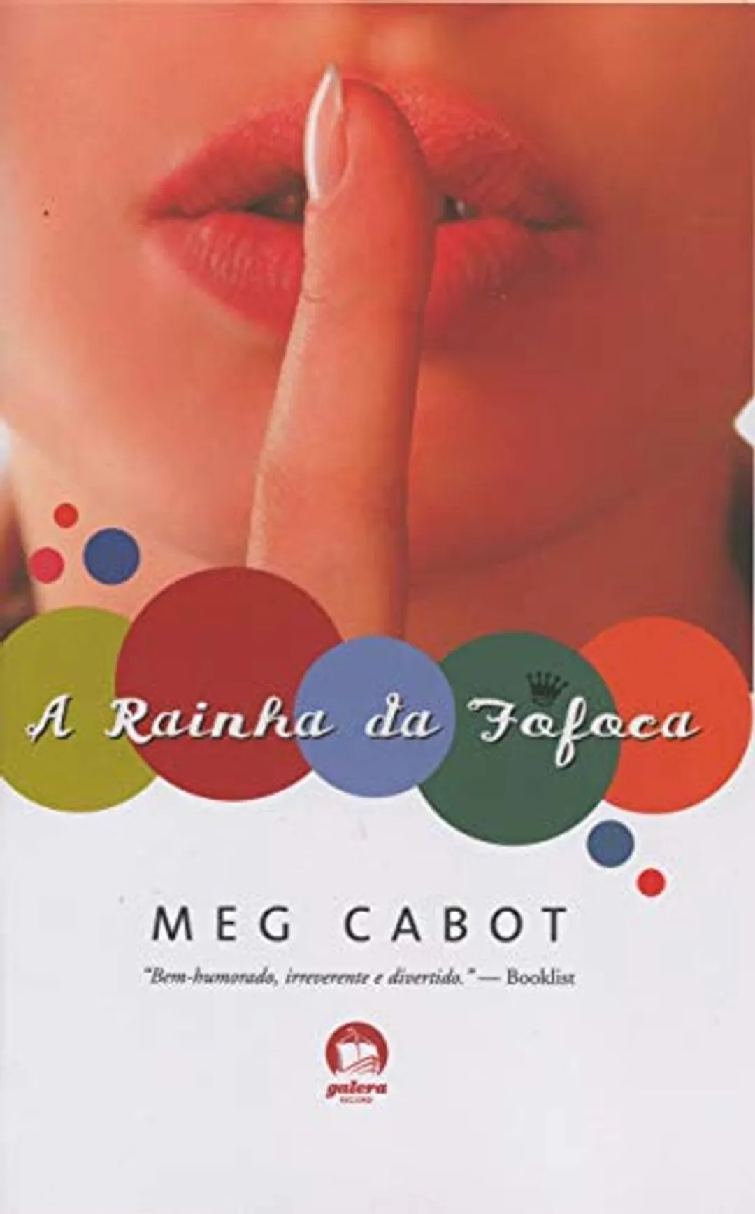 A Rainha da Fofoca