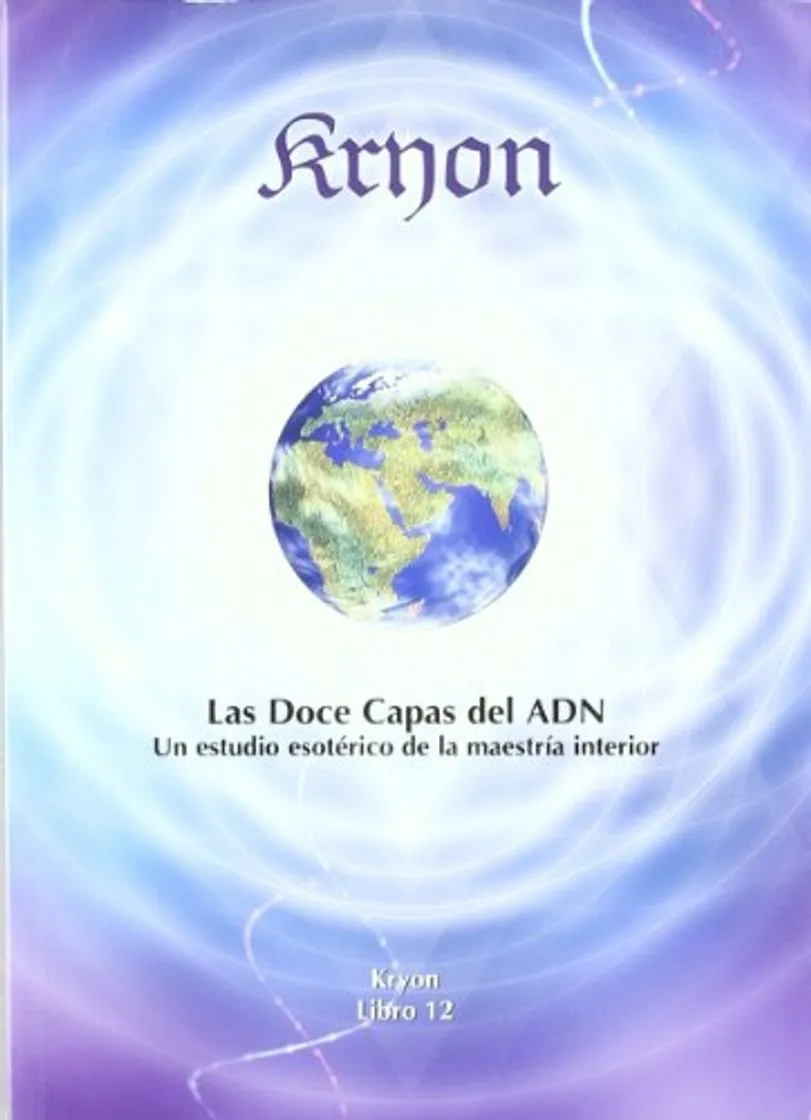 Kryon - doce capas del adn