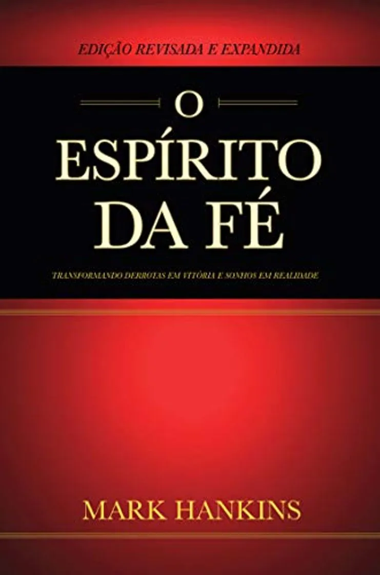 O Espírito da Fé