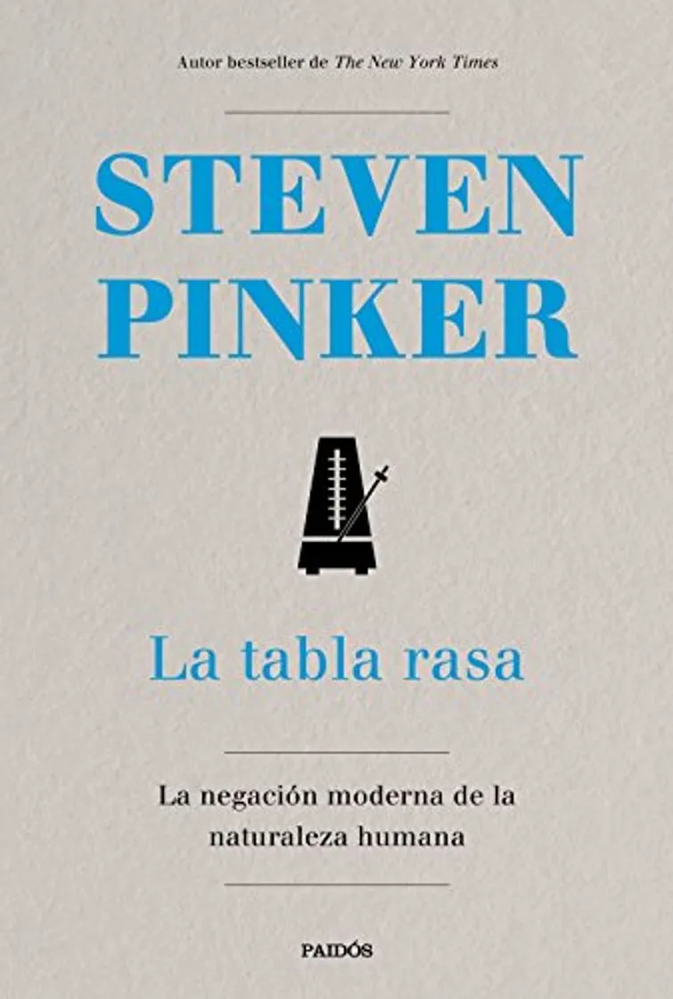 La tabla rasa: La negación moderna de la naturaleza humana