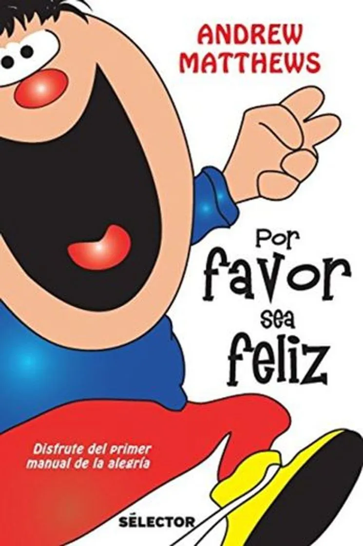 Por Favor Sea Feliz