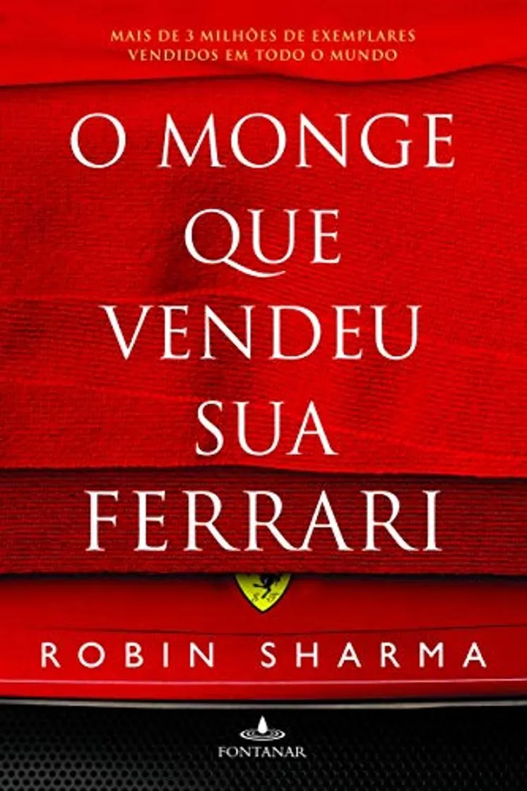 O Monge Que Vendeu Sua Ferrari