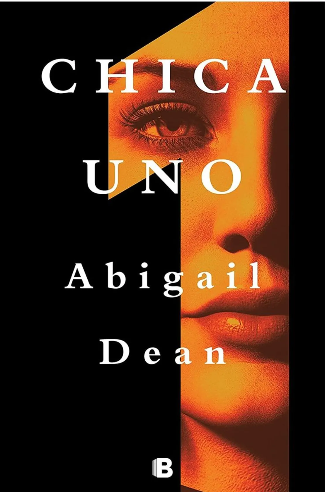 Chica uno de Abigail Dean