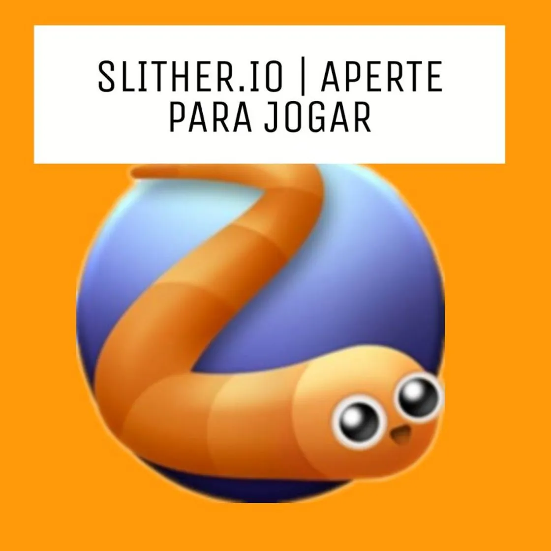 Slither.io – Apps Google Play 📙