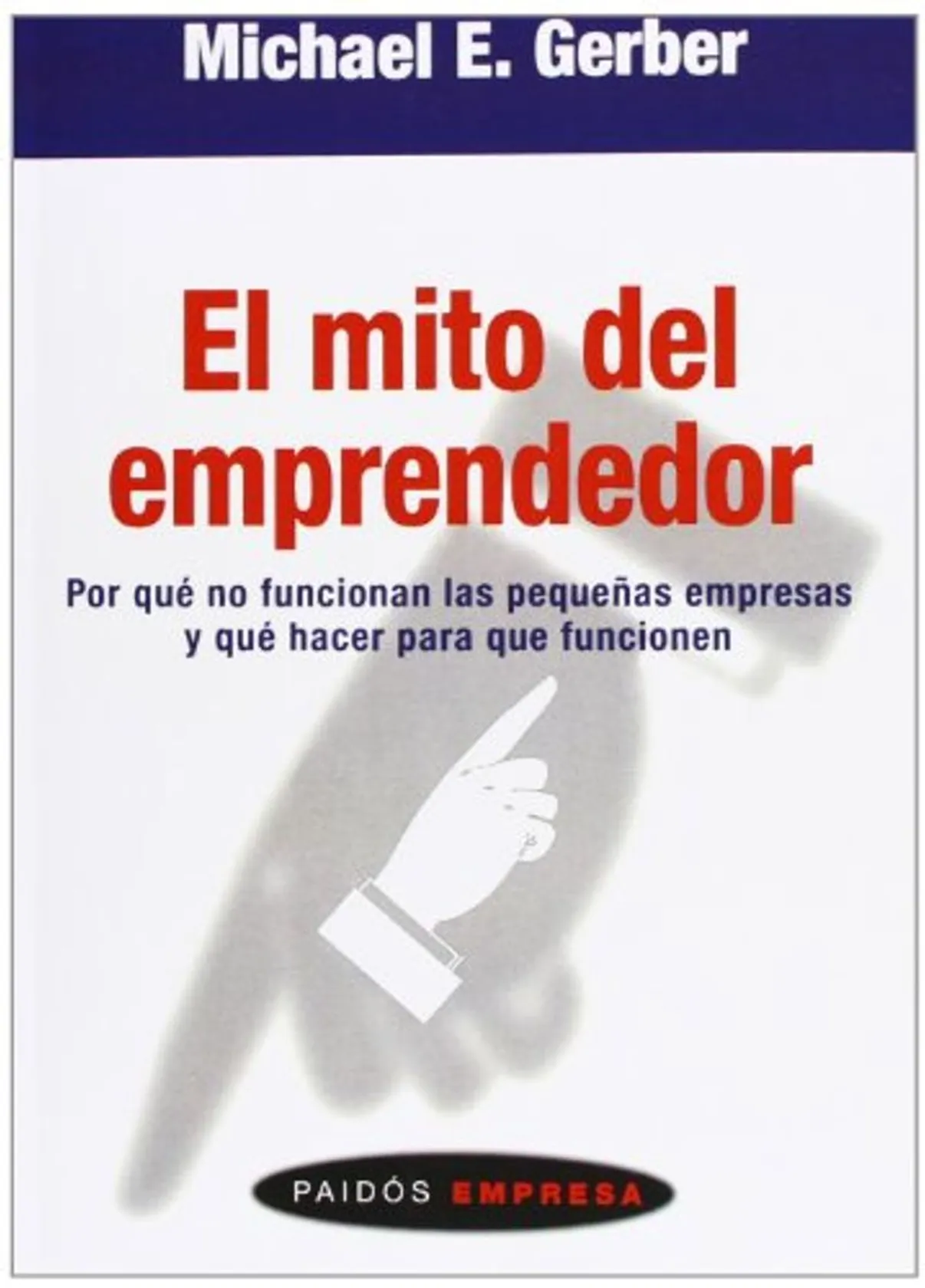 El mito del emprendedor