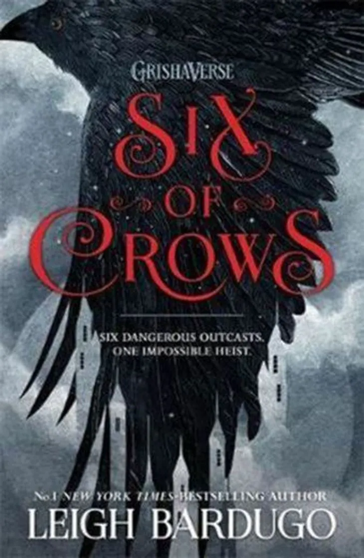 Six of Crows (Six of Crows, #1) by Leigh Bardugo