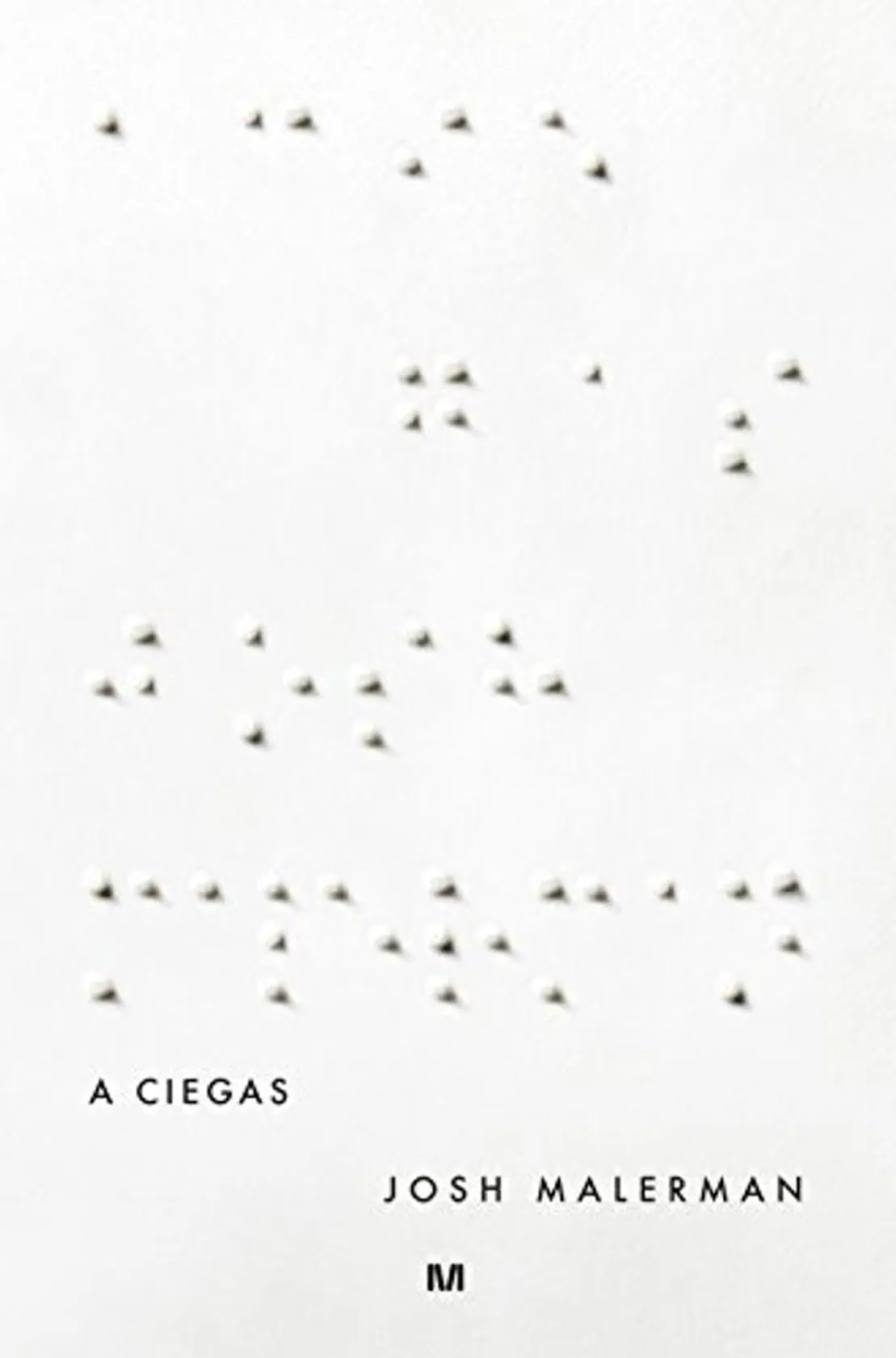 A ciegas