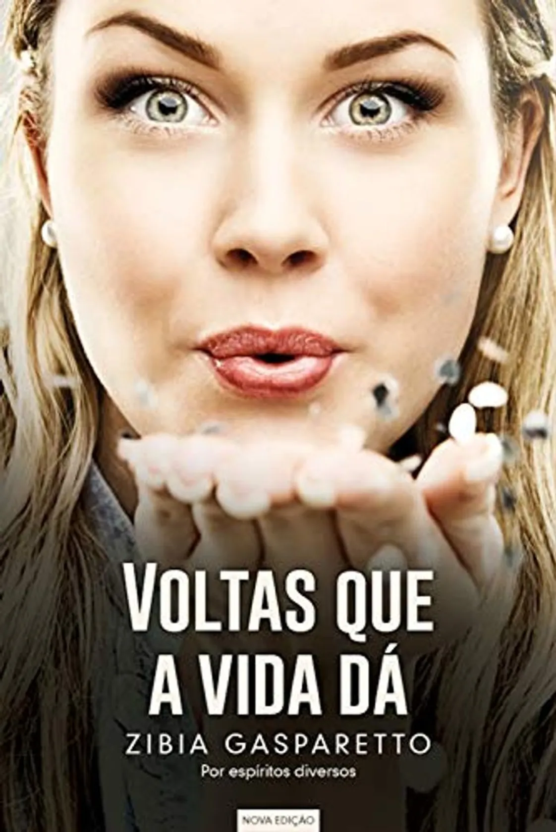 Voltas que a vida dá - Zíbia Gasparetto