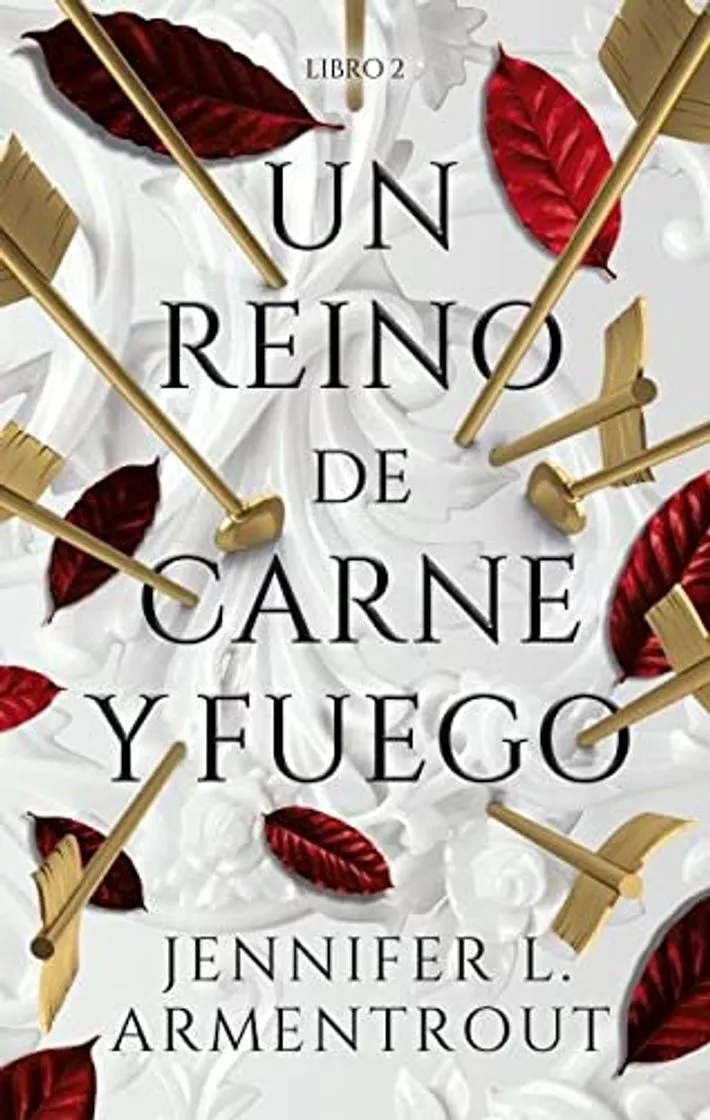 Un reino de carne y fuego (#2)