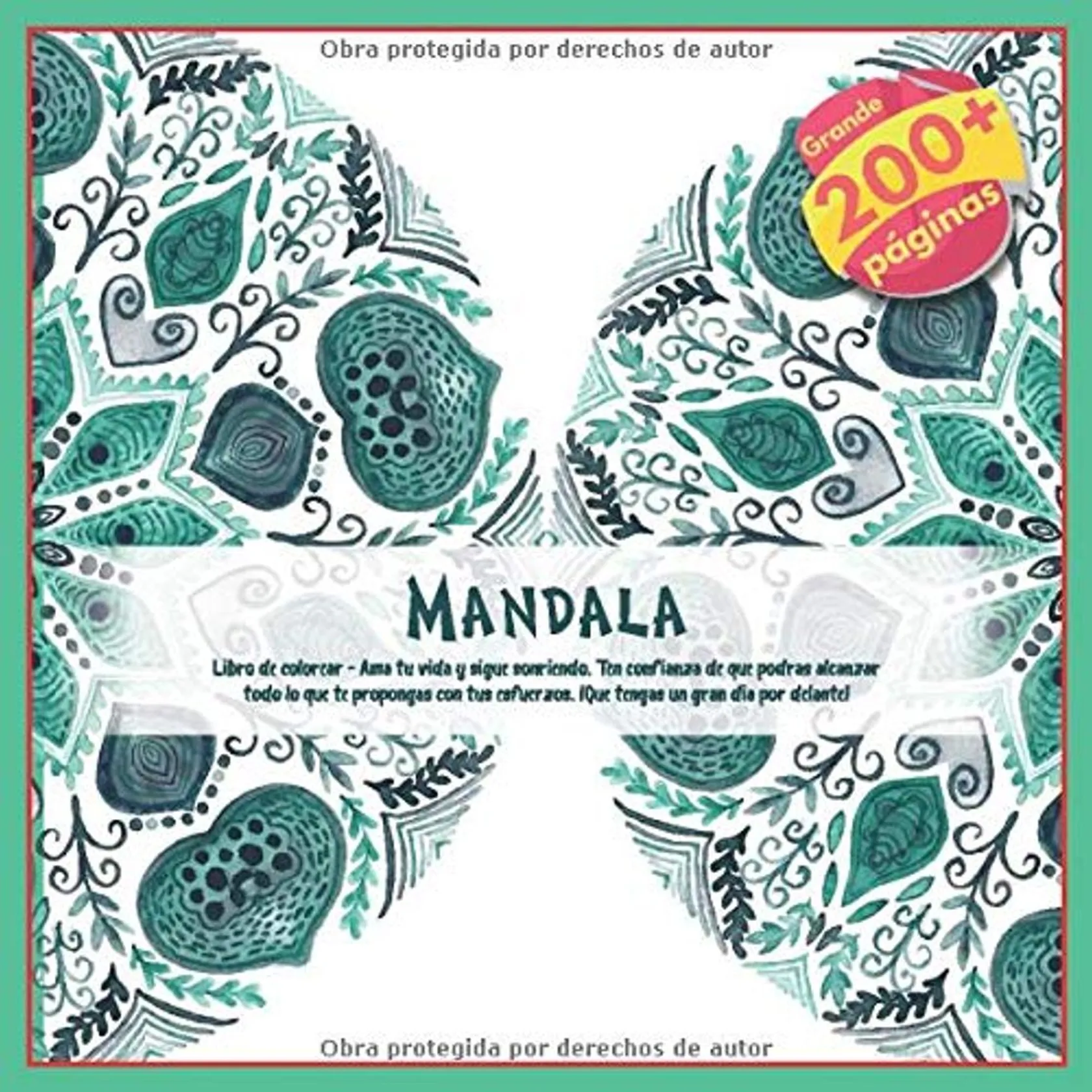 Libro de colorear Mandala - Ama tu vida y sigue sonriendo