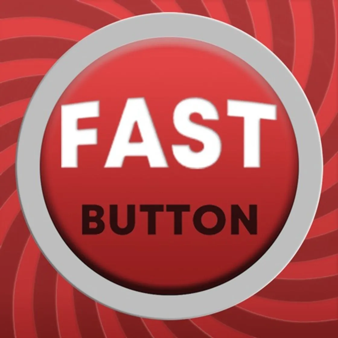 Fast Button