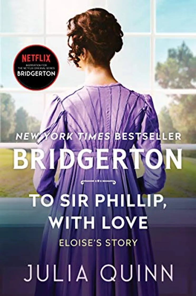 To Sir Phillip, With Love: Bridgerton