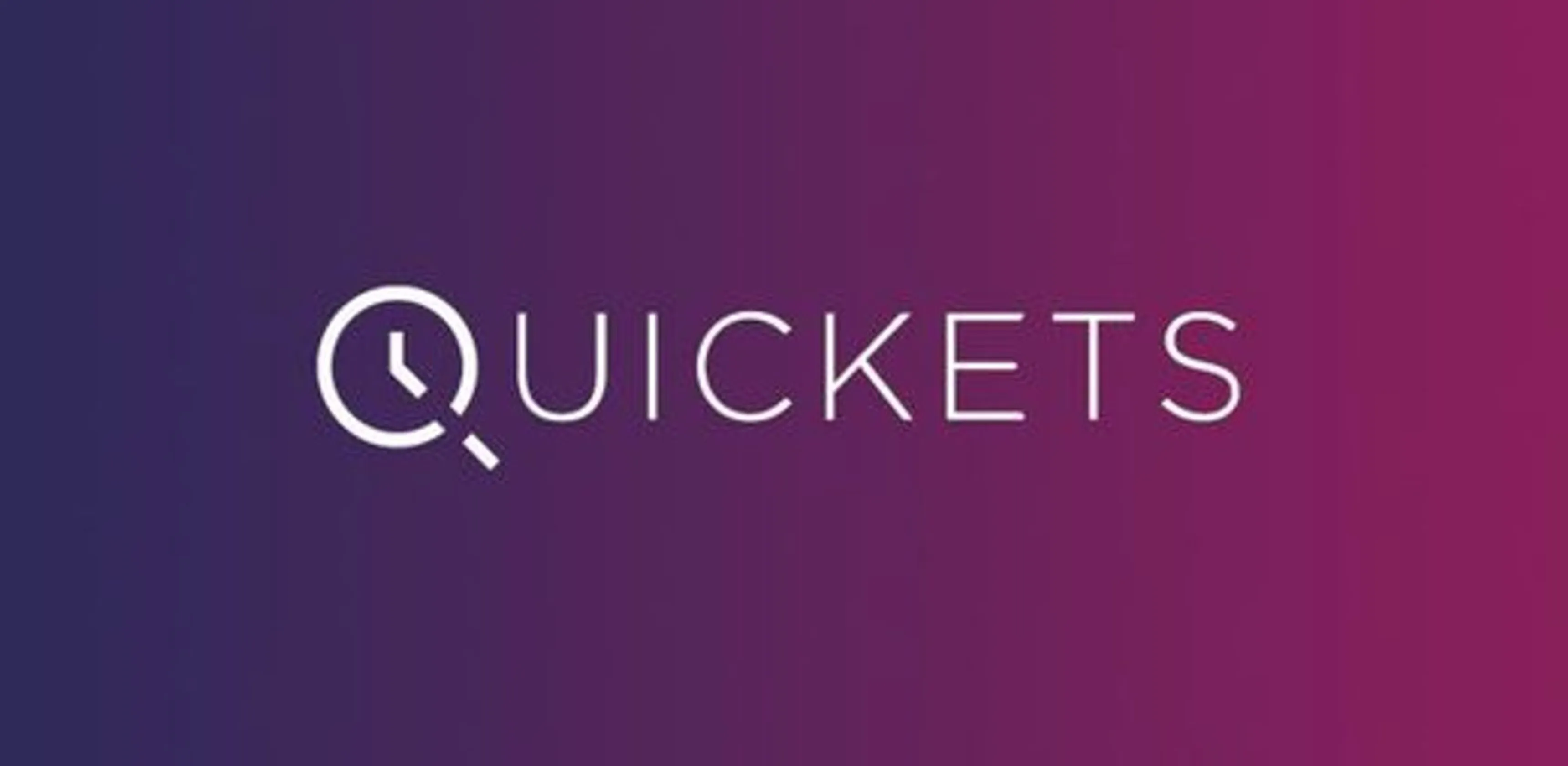Quickets