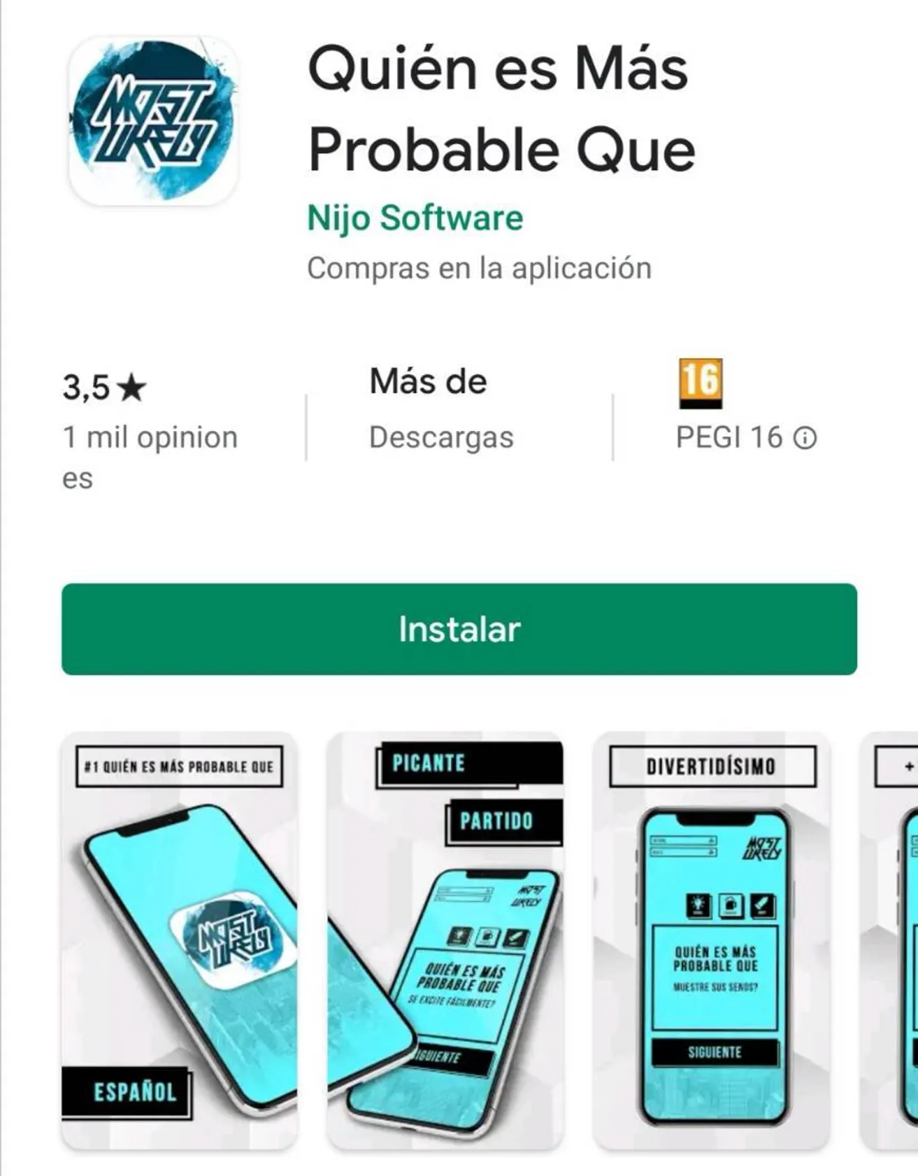 Quien es más probable que..?