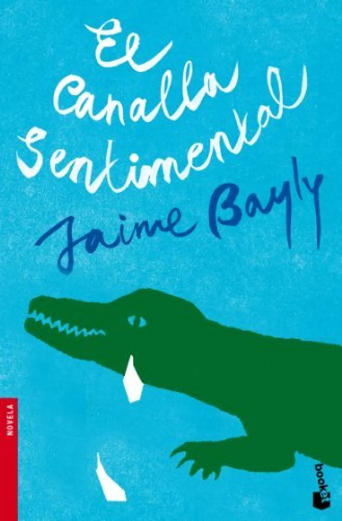 El canalla sentimental