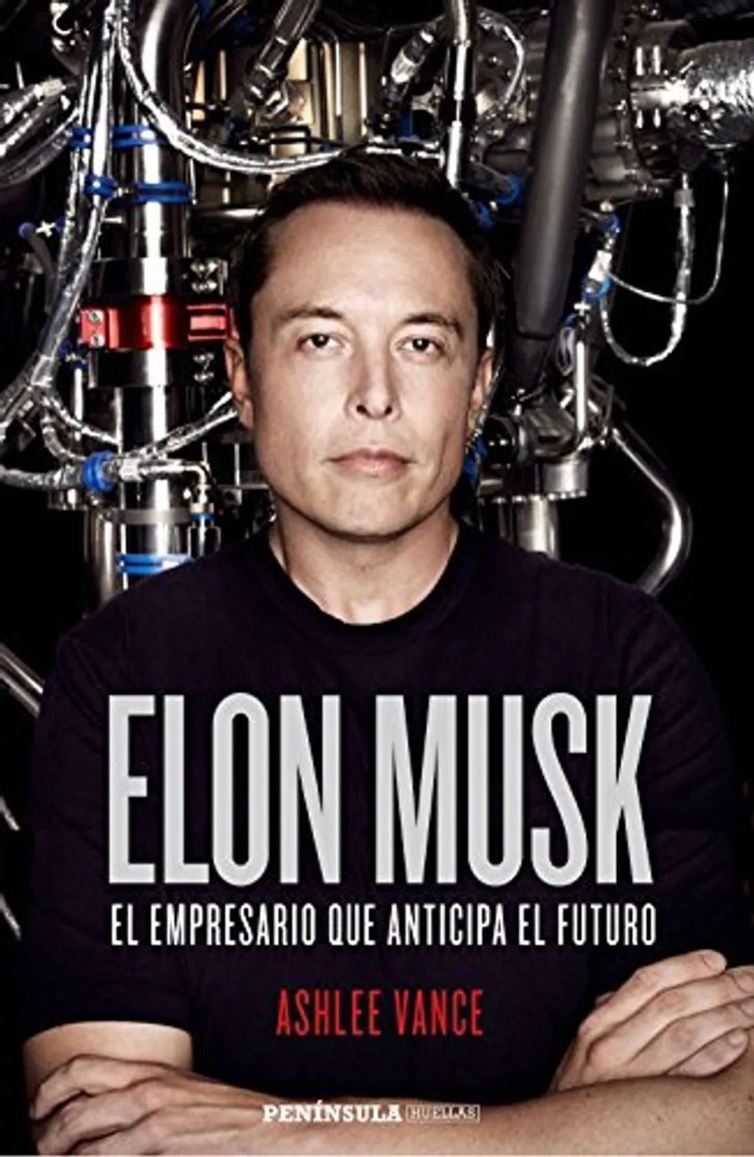 Elon Musk: El empresario que anticipa el futuro