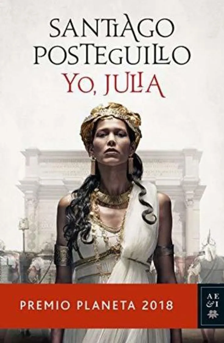 Yo, Julia: Premio Planeta 2018
