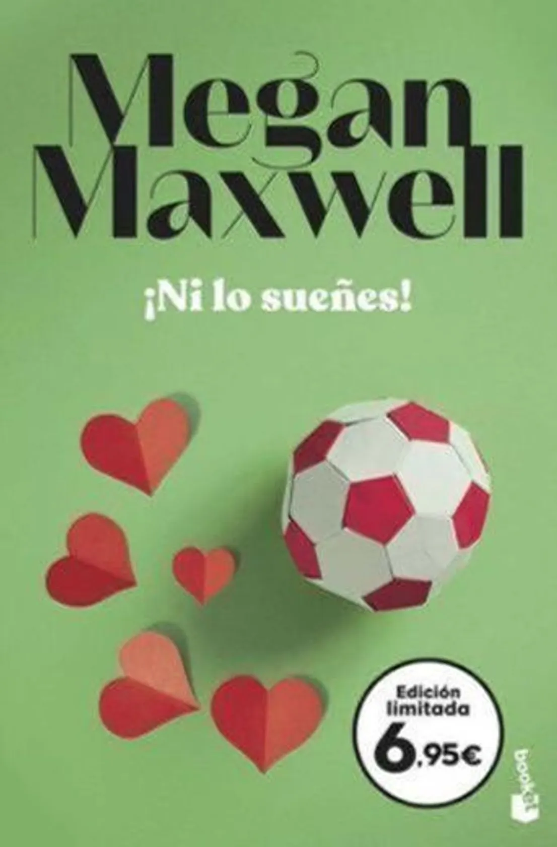 Ni lo sueñes Megan Maxwell