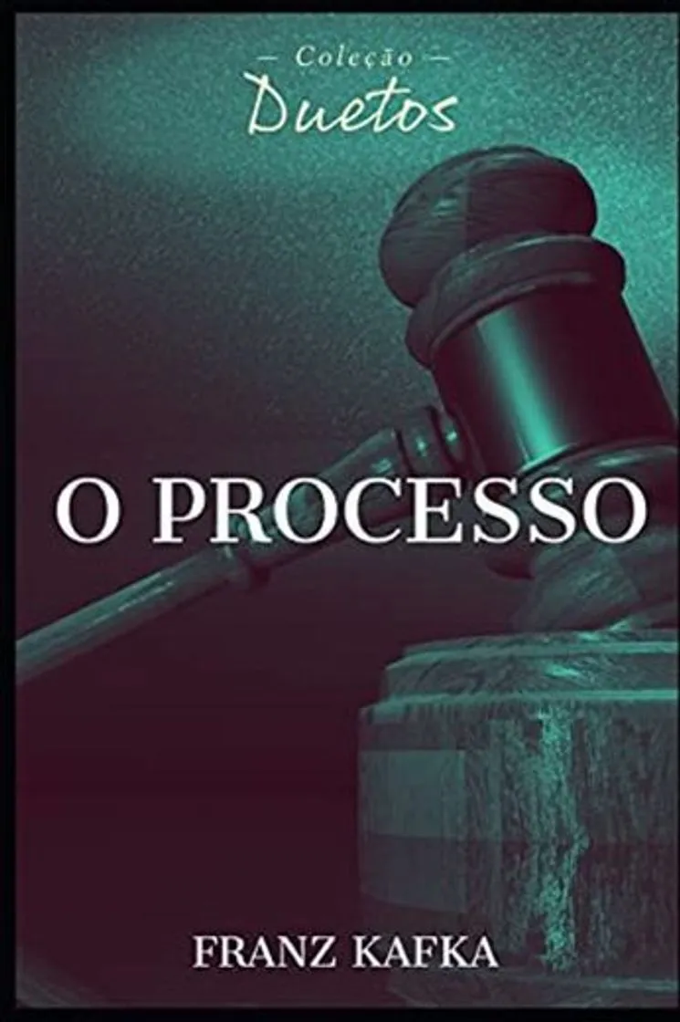 O Processo