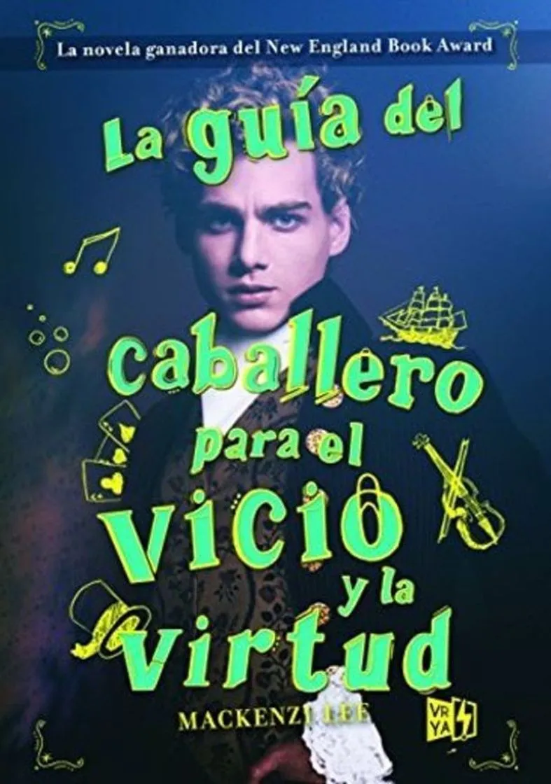 La guía del caballero para el vicio y la virtud
