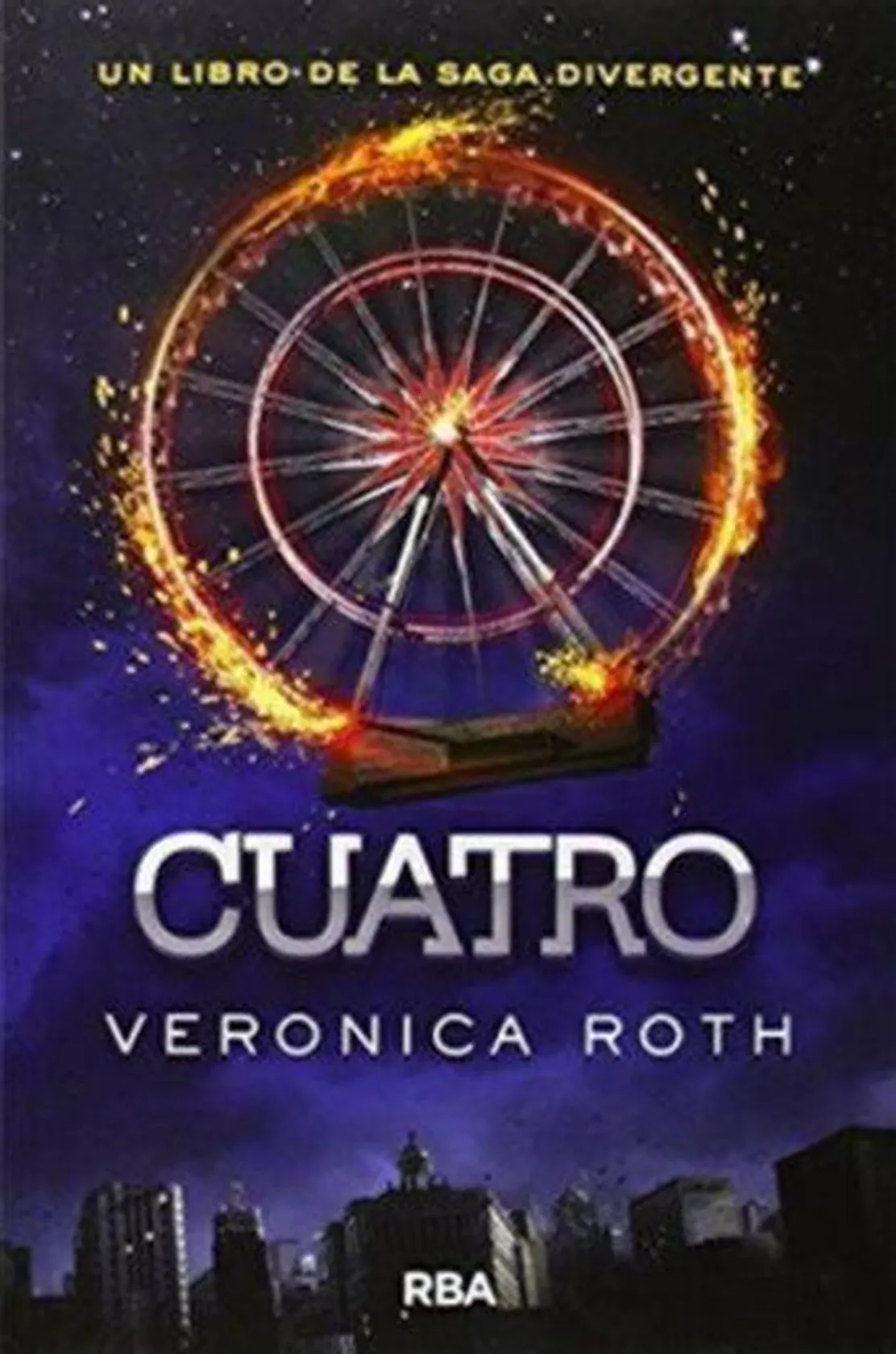 Cuatro: Una historia de la saga Divergente