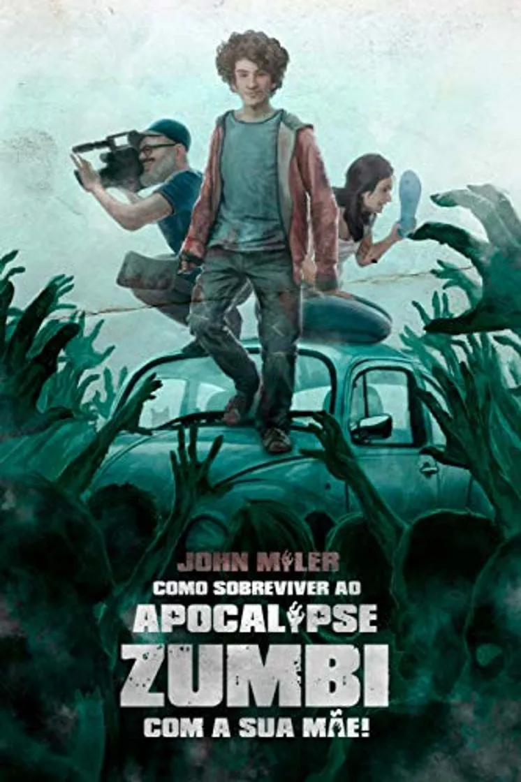 Como sobreviver ao Apocalipse Zumbi, com a sua MÃE!