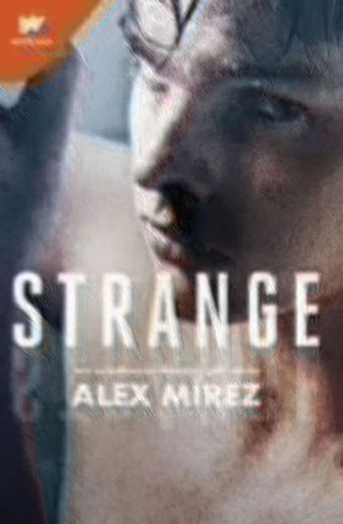 Strange: Cazar o ser cazado