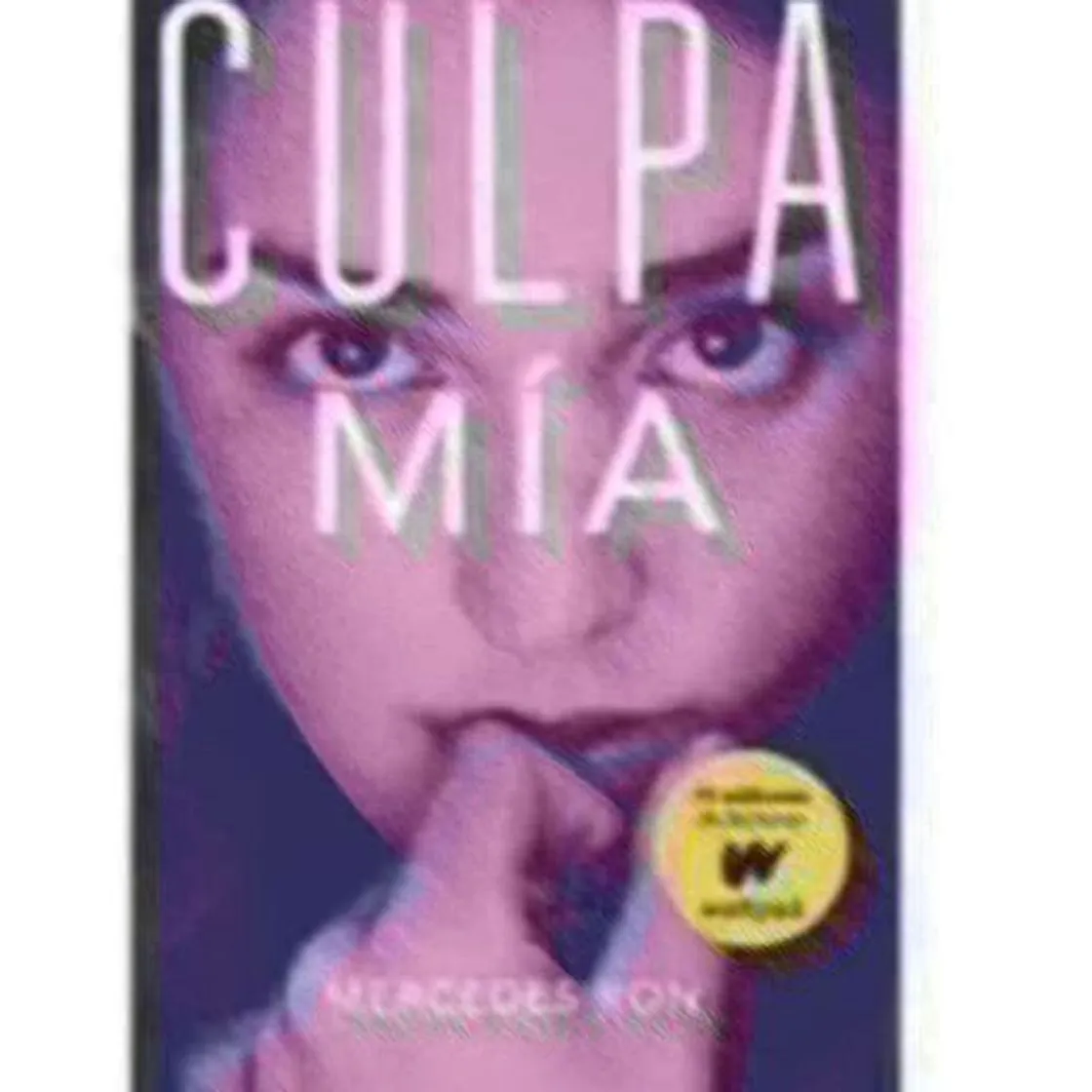 Culpa mía (Culpables 1) (Ellas de Montena)