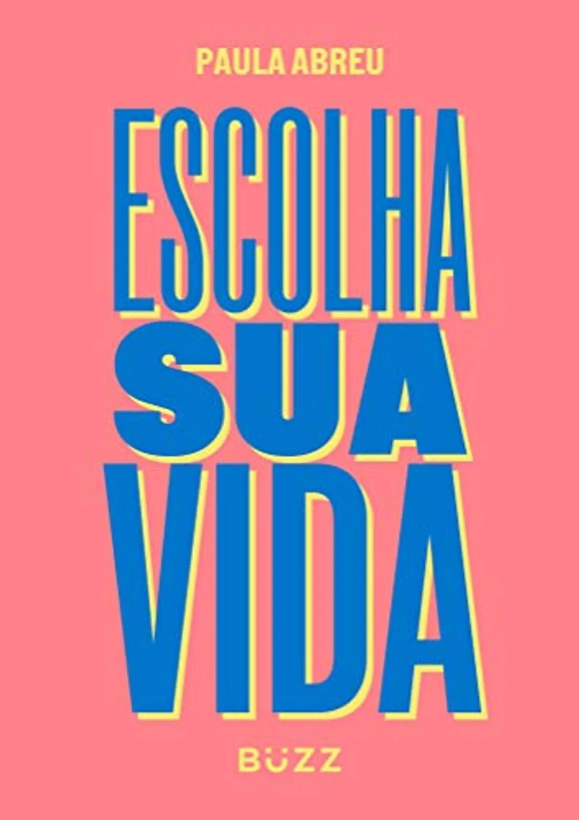 Escolha Sua Vida