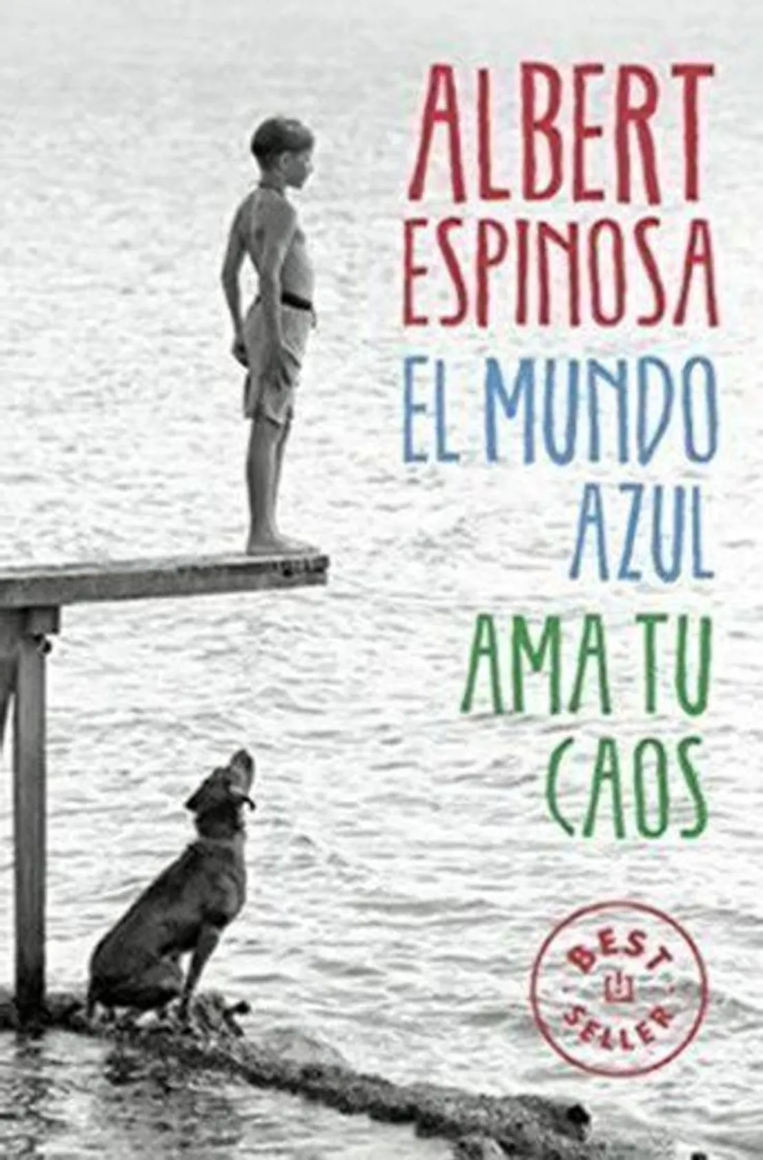 El mundo azul. Ama tu caos