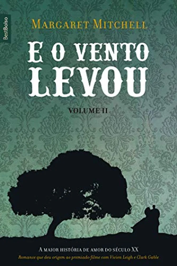 E O Vento Levou - Volume 2