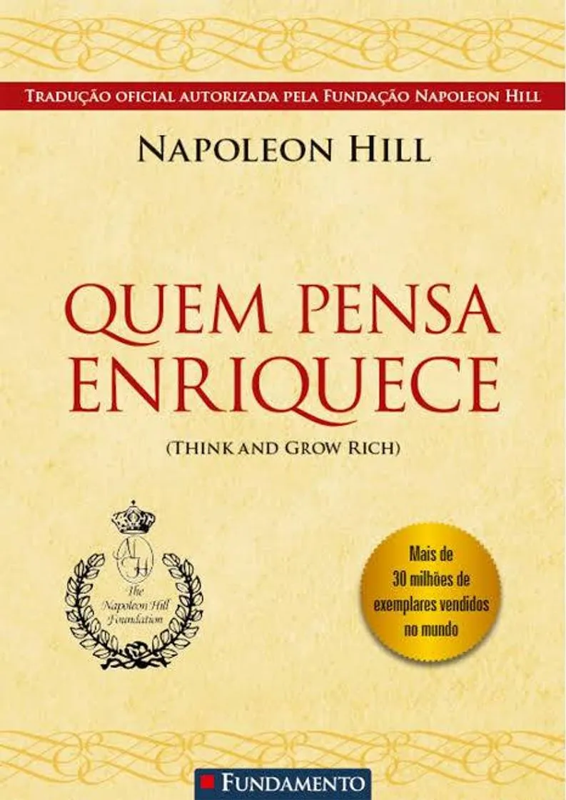 Quem Pensa Enriquece - Napoleon Hill