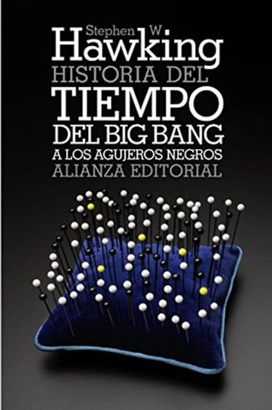 Historia del tiempo: Del big bang a los agujeros negros