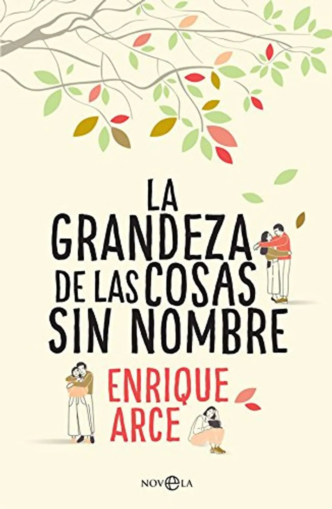 La grandeza de las cosas sin nombre