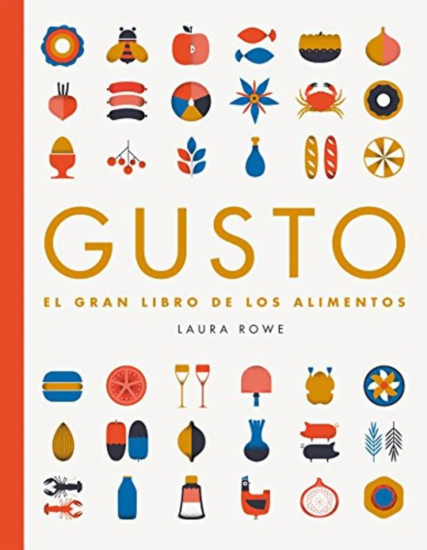Gusto: El gran libro de los alimentos