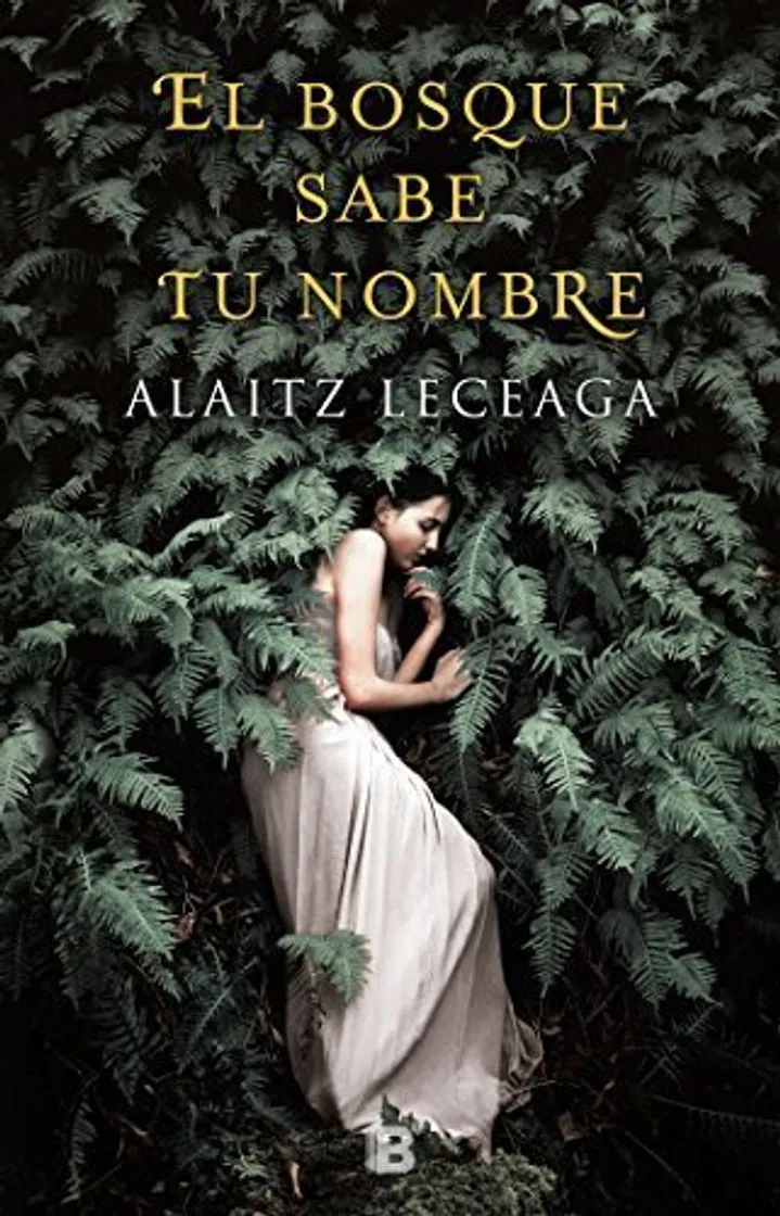 El bosque sabe tu nombre